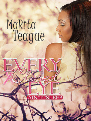cover image of Every Closed Eye Ain't 'Sleep